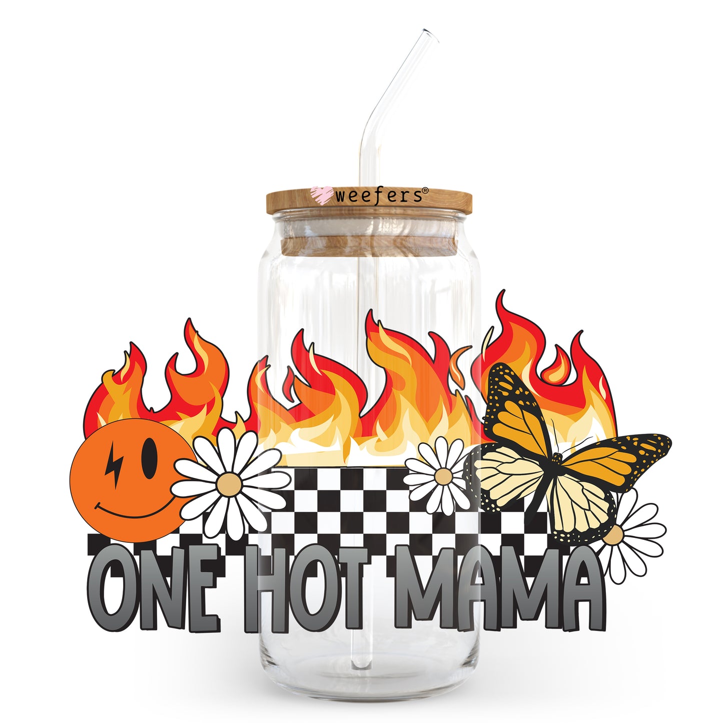 One Hot Mama 20oz Libbey Glass Can UV DTF or Sublimation Wrap - Decal Transfer Weefers
