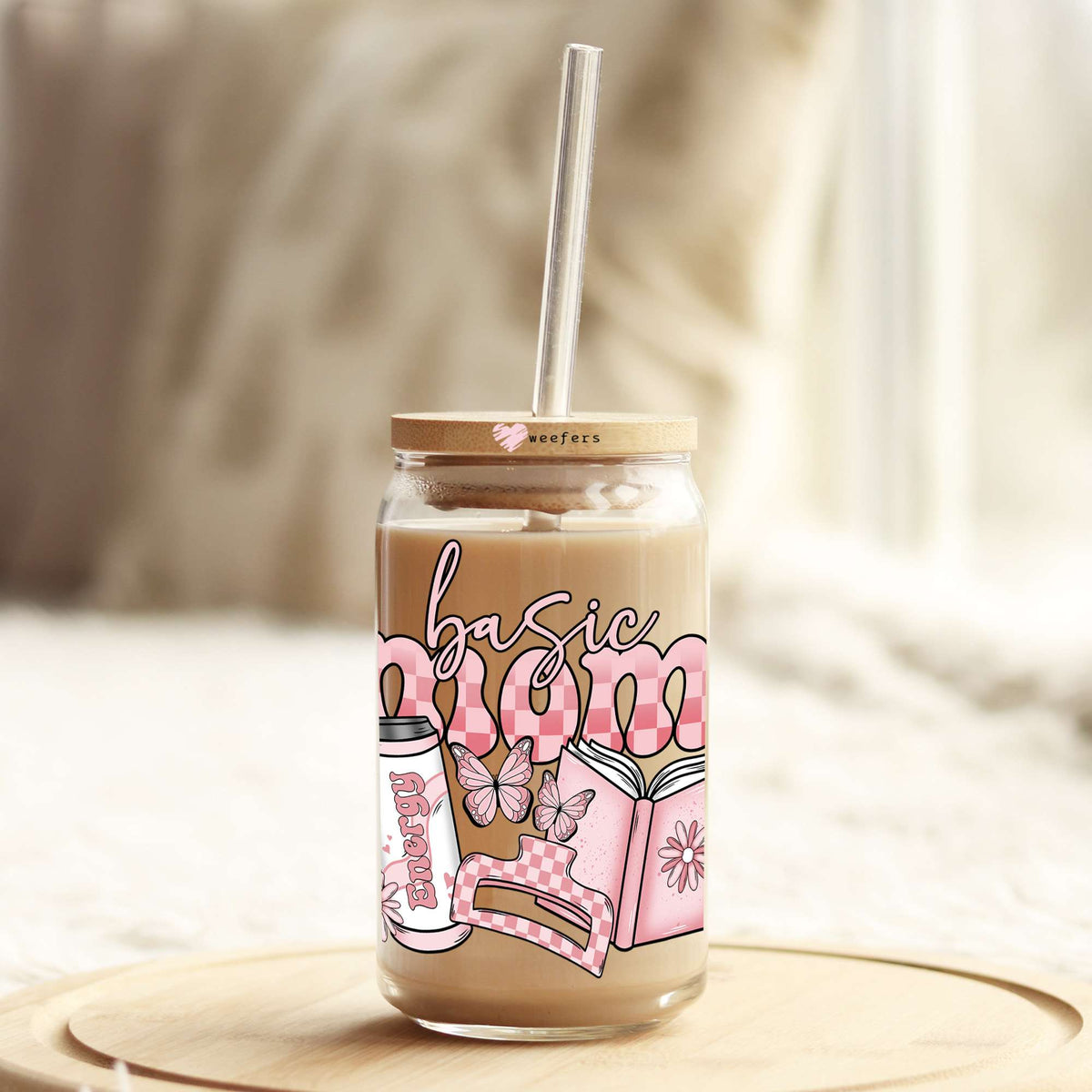 Basic Mom 16oz Libbey Glass Can UV DTF or Sublimation Cup Wrap - Decal Transfer Weefers