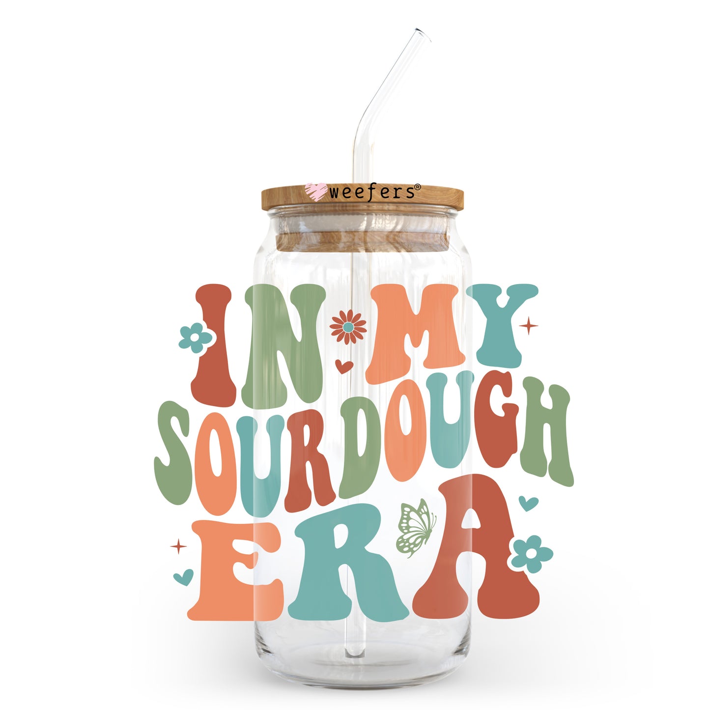 In My Sourdough Era 20oz Libbey Glass Can UV DTF or Sublimation Wrap - Decal Transfer Weefers