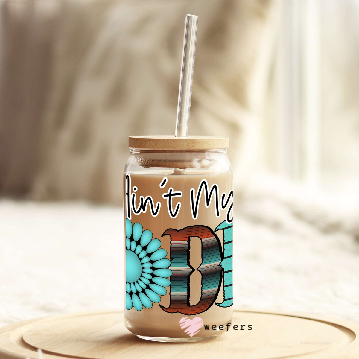 This isn't my first Rodeo 16oz Libbey Glass Can UV DTF or Sublimation Wrap - Decal Weefers