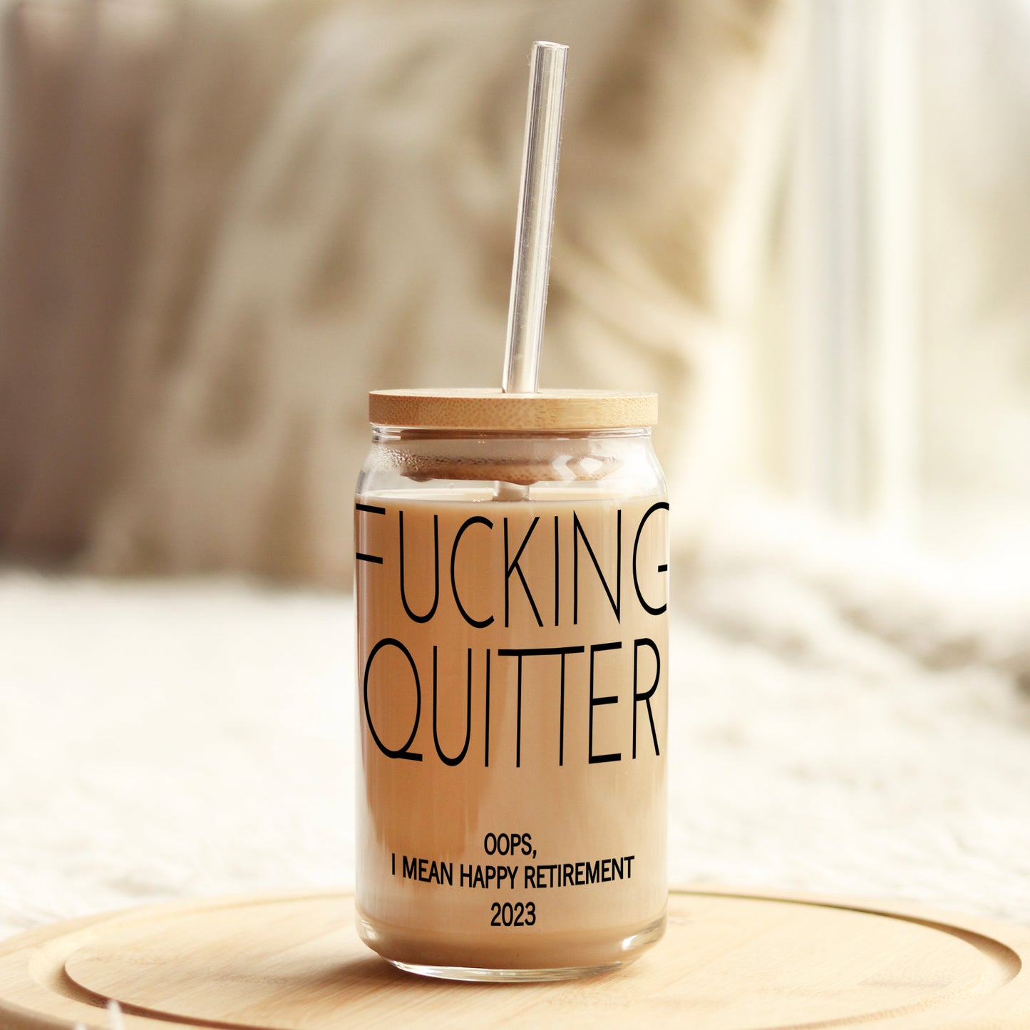F'ing Quitter Funny Retirement 16oz Libbey Glass Can UV DTF or Sublimation Wrap - Decal Transfer Weefers
