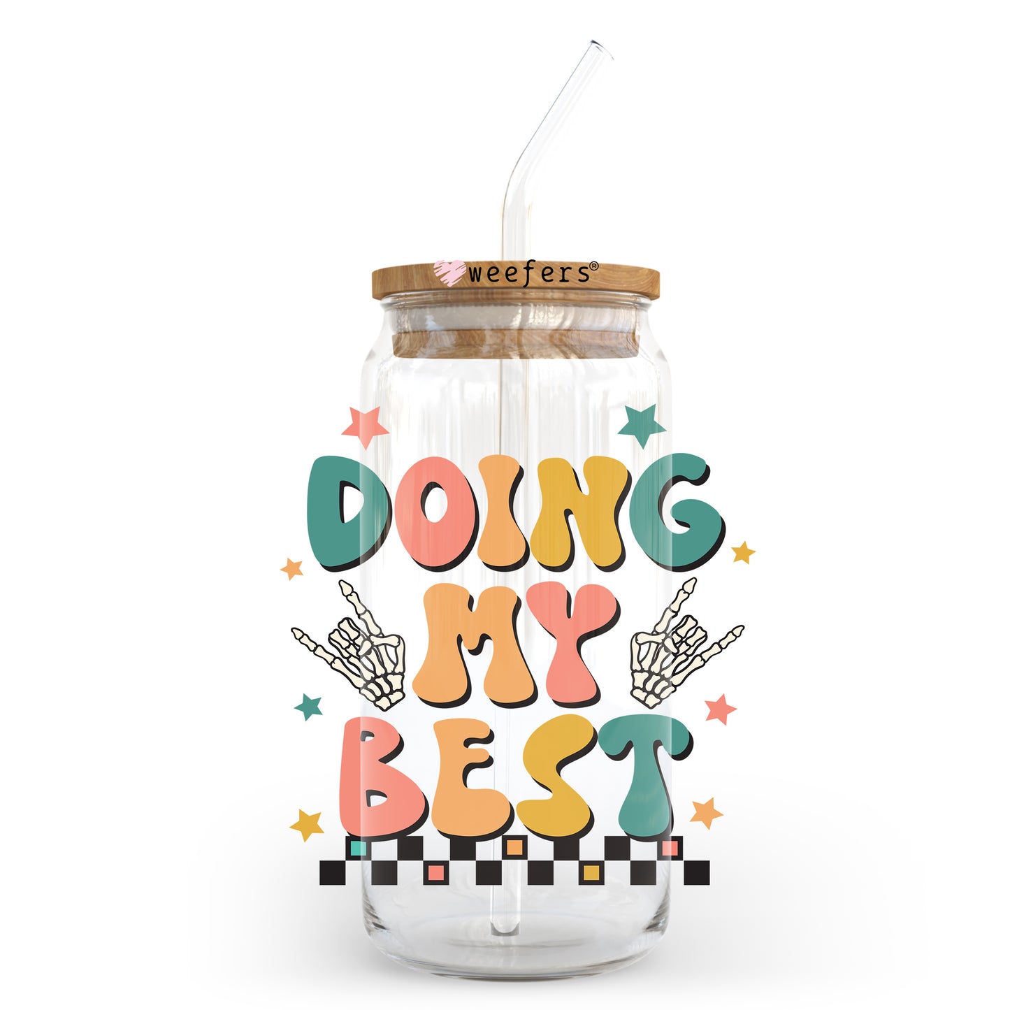 Doing My Best Retro 20oz Libbey Glass Can UV DTF or Sublimation Wrap - Decal Weefers