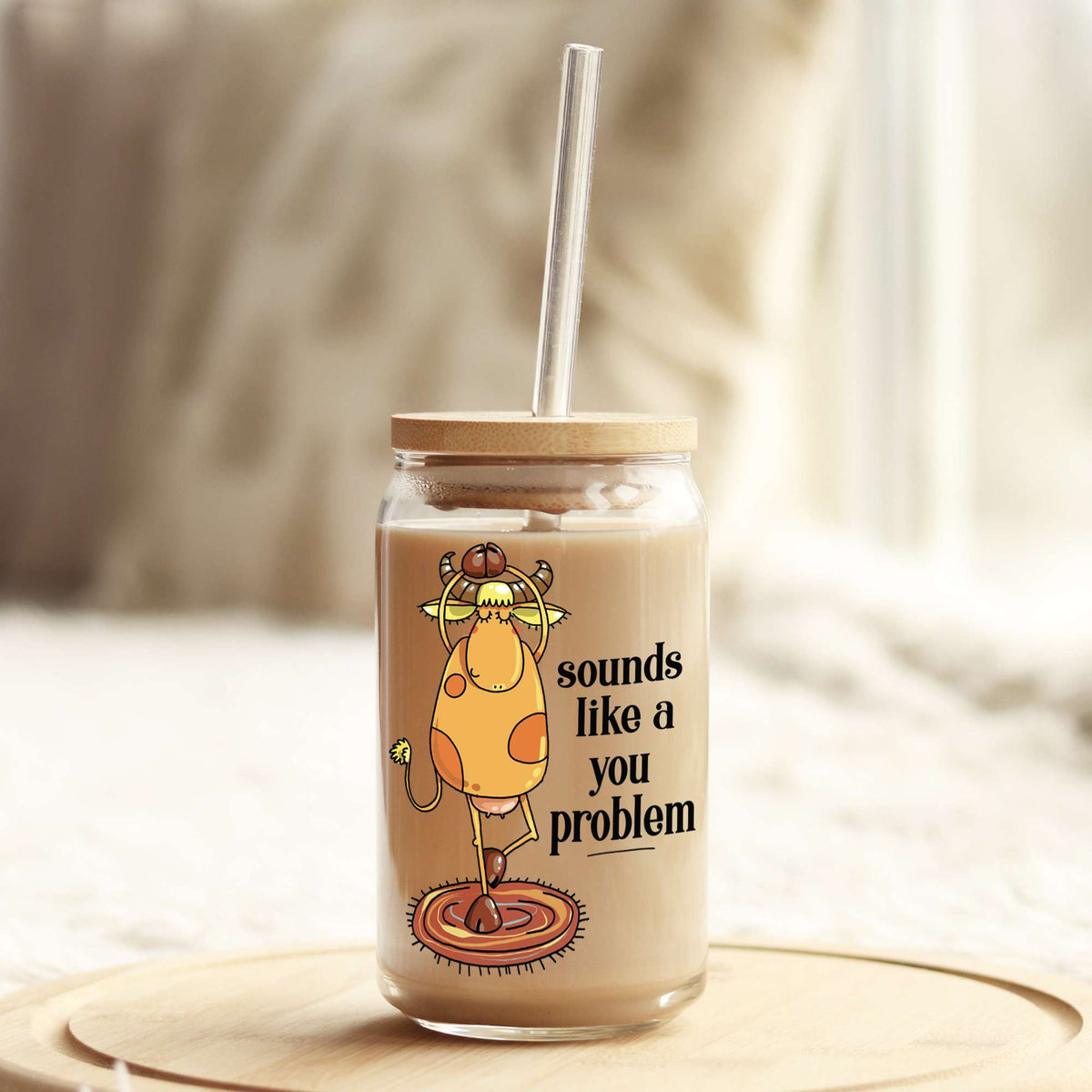 Sounds like a You Problem 16oz Libbey Glass Can UV DTF or Sublimation Wrap - Decal Weefers