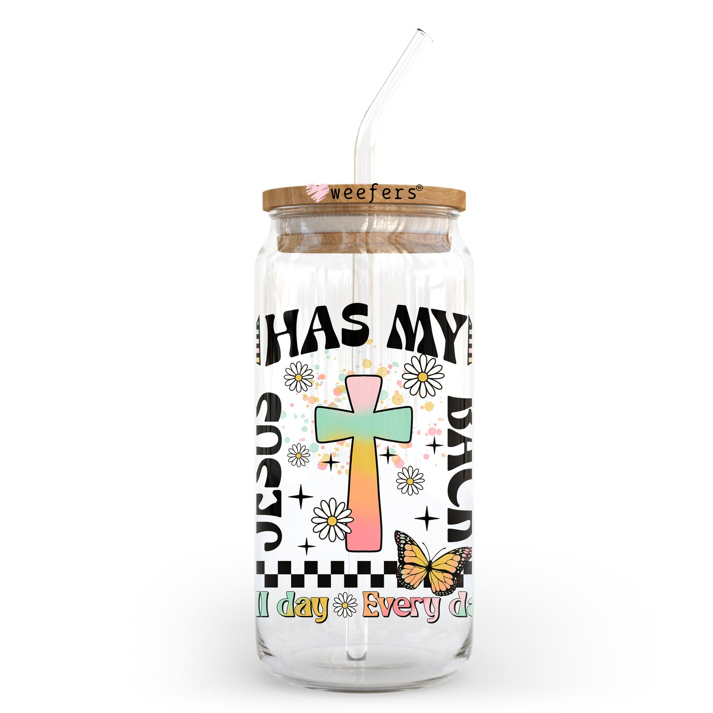 Jesus Has My Back 20oz Libbey Glass Can UV DTF or Sublimation Wrap - Decal Transfer Weefers