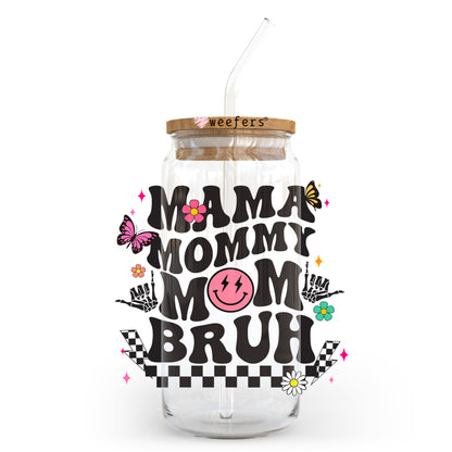 Mama Mommy Mom Bruh  20oz Libbey Glass Can UV DTF or Sublimation Wrap - Decal Transfer - Weefers