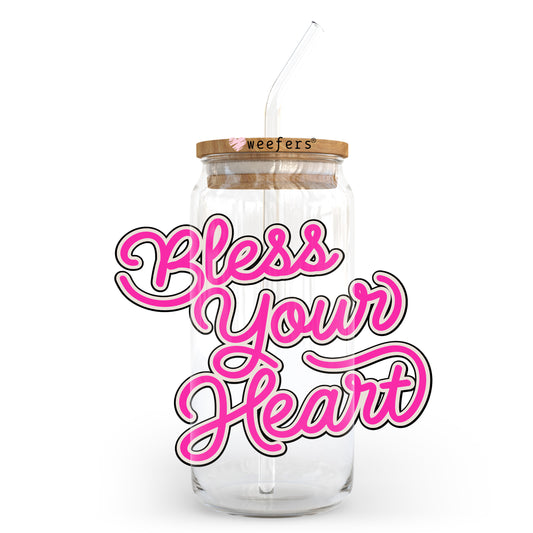 Bless Your Heart Pink 20oz Libbey Glass Can, 34oz Hip Sip, 40oz Tumbler, 24oz Cold Cup UV DTF or Sublimation Decal Transfer - Weefers