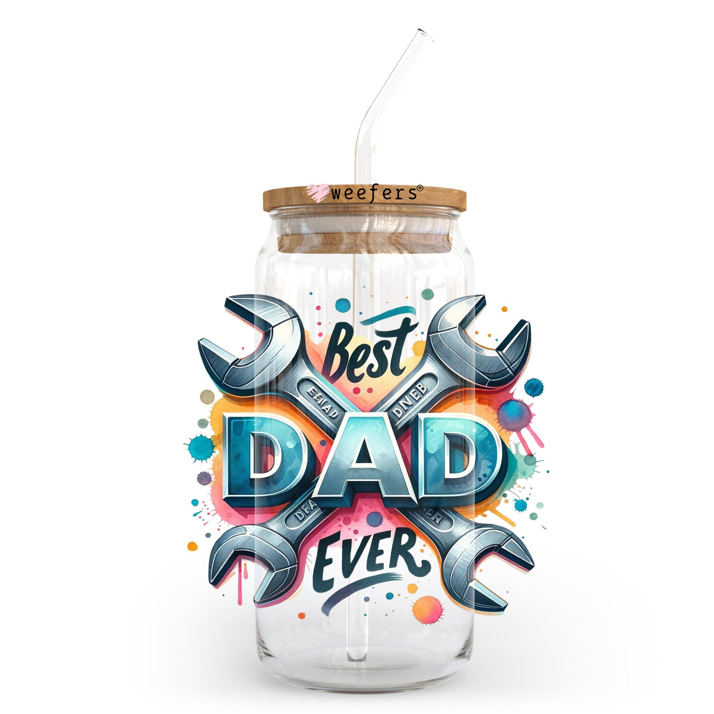 Best Dad Ever Wrench 20oz Libbey Glass Can, 34oz Hip Sip, 40oz Tumbler, 24oz Cold Cup UV DTF or Sublimation Decal Transfer - Weefers