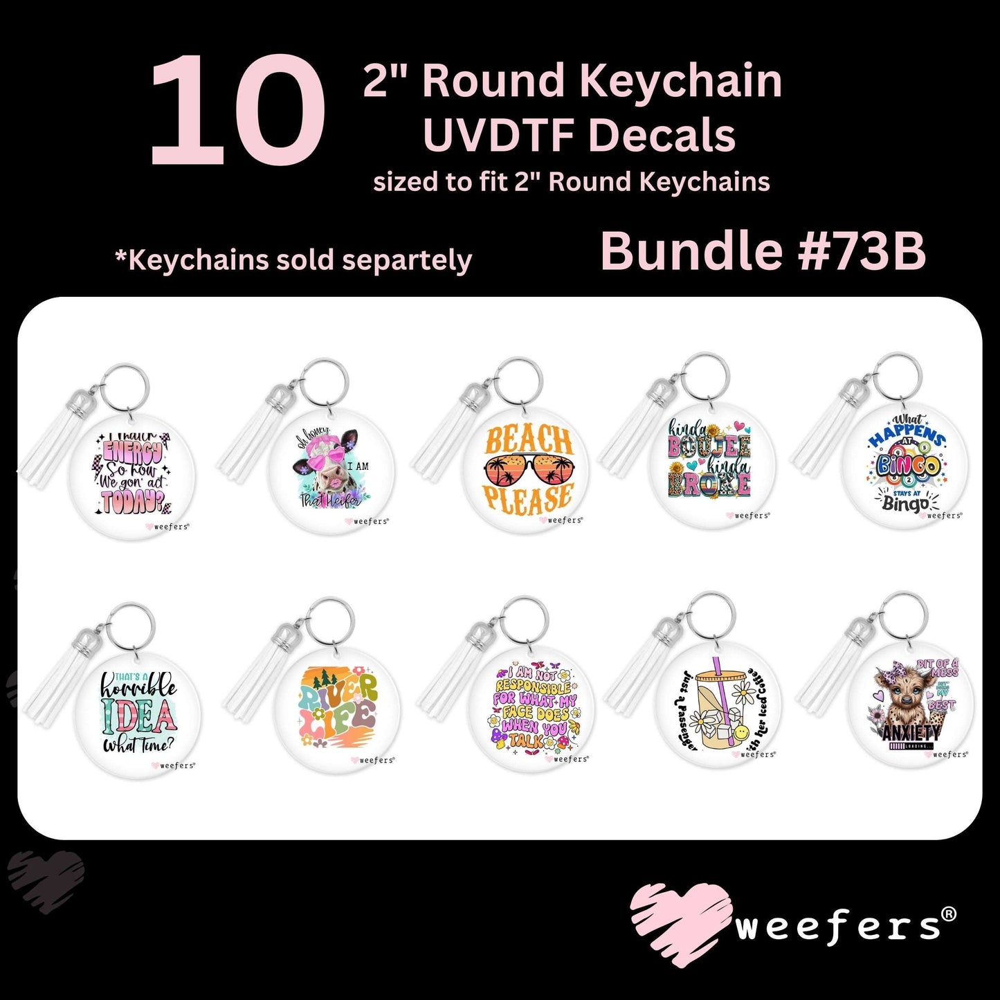 (10) 2" Round Keychain UV DTF Decal Bundle #0073b - Weefers