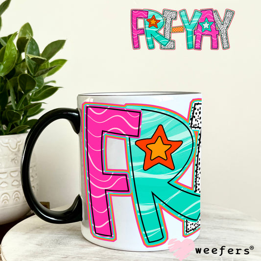 Fri-Yay Orange Pink Teal UV DTF Decal 11oz Coffee Mug Weefers