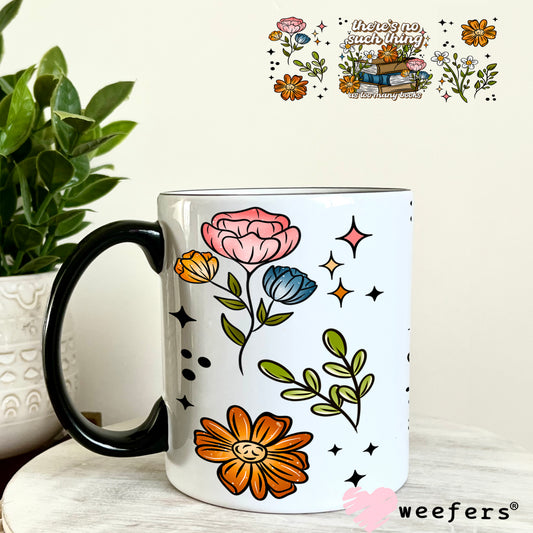There's No Such Thing as Too Many Books UV DTF Cup Wrap 11oz Coffee Mug Weefers