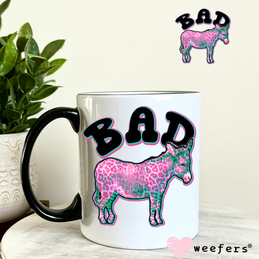 Bad Donkey UV DTF Decal 11oz Coffee Mug Weefers