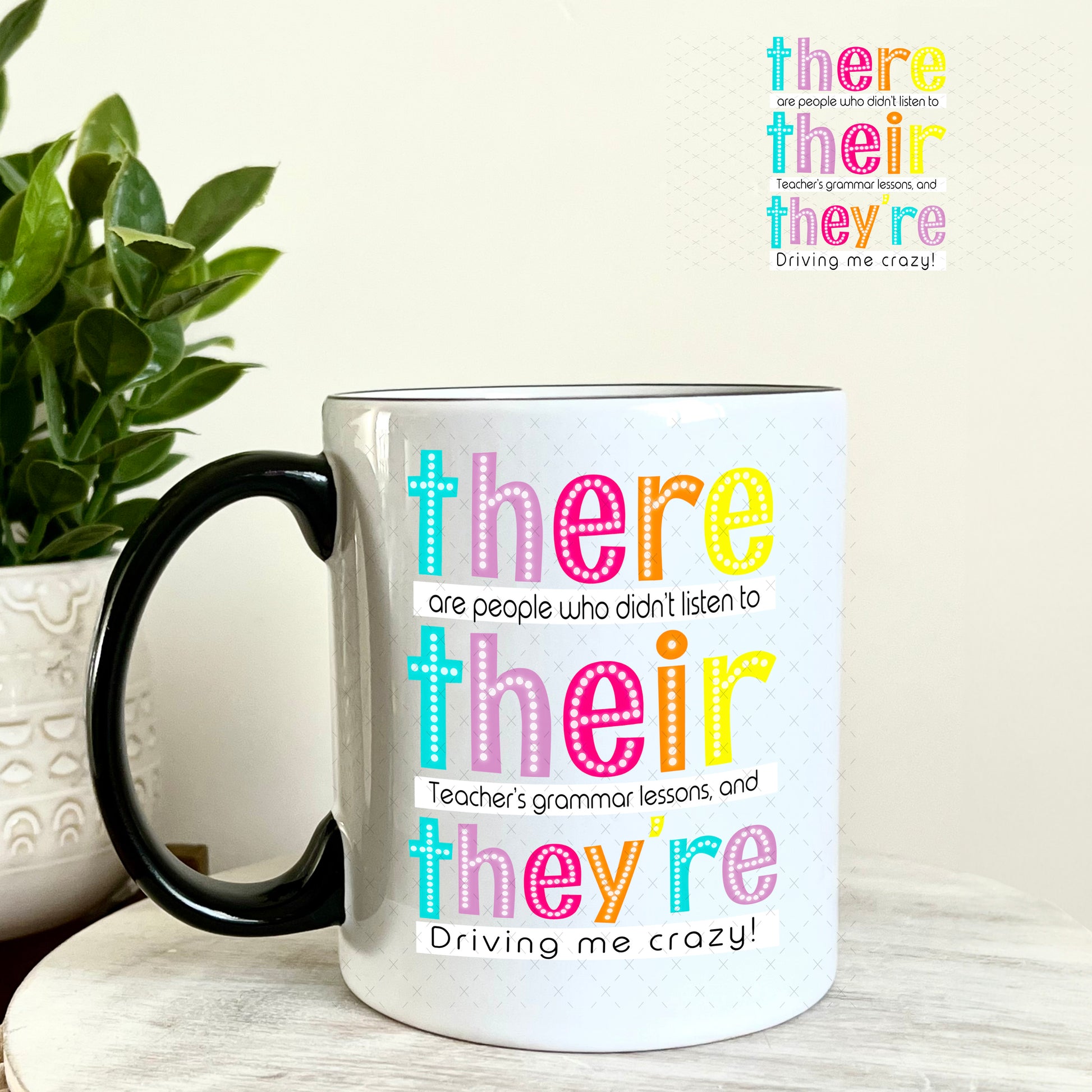 There Their They're UV DTF Decal 11oz Coffee Mug Weefers