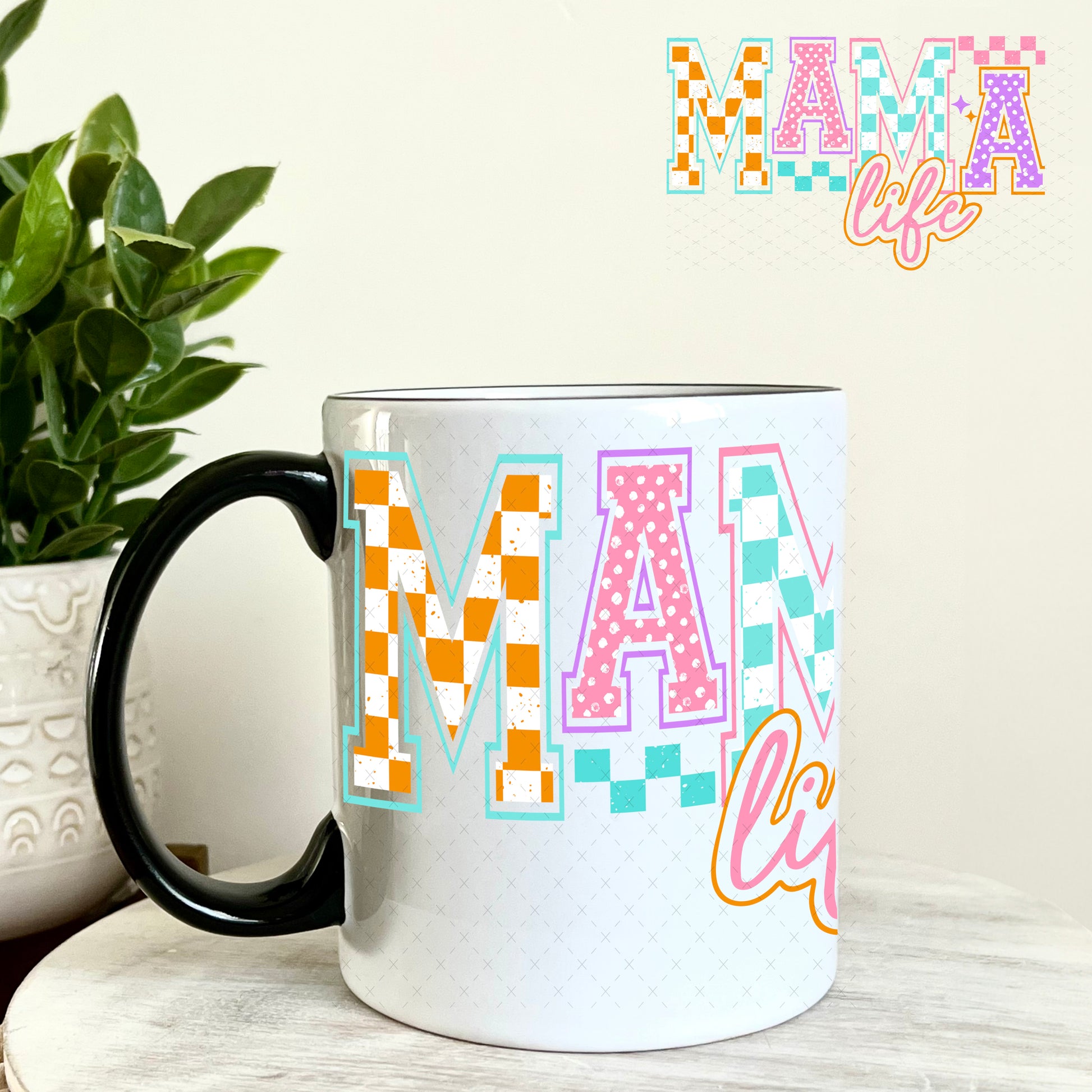 Mama Life Checkers and Polka Dots UV DTF Decal 11oz Coffee Mug Weefers
