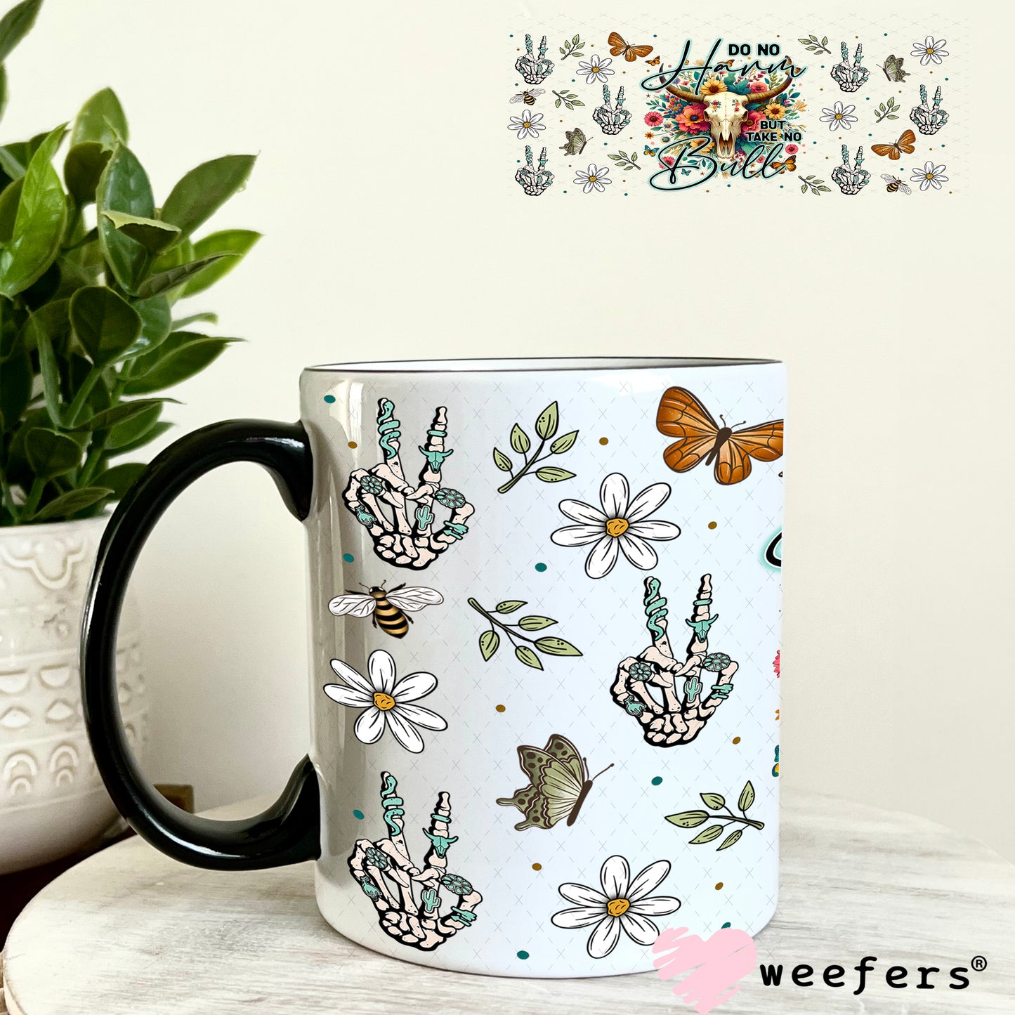 Do No Harm But Take No Bull UV DTF Cup Wrap - Weefers Exclusive Wrap 11oz Coffee Mug Weefers