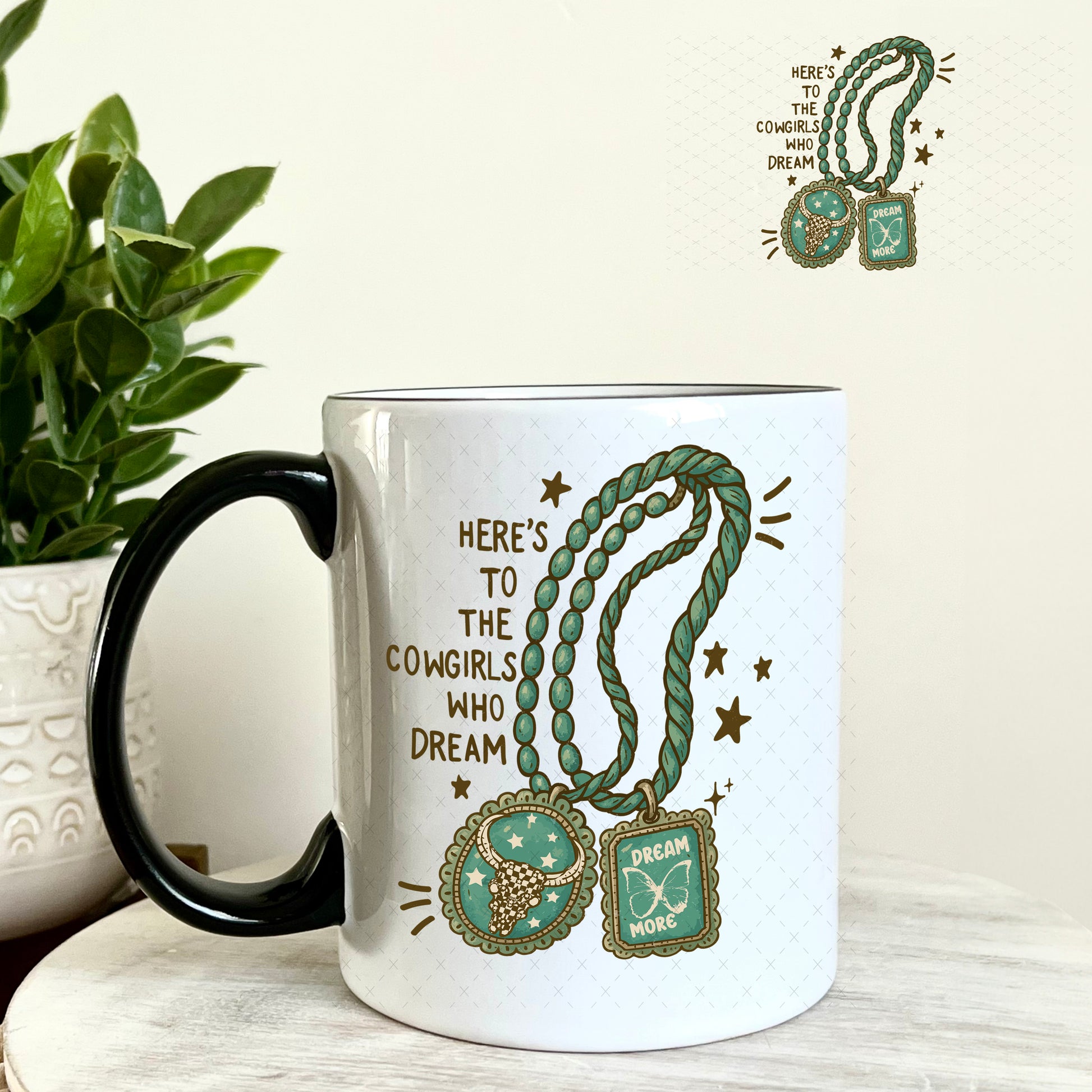 Here's to the Cowgirls who Dream UV DTF Decal 11oz Coffee Mug Weefers