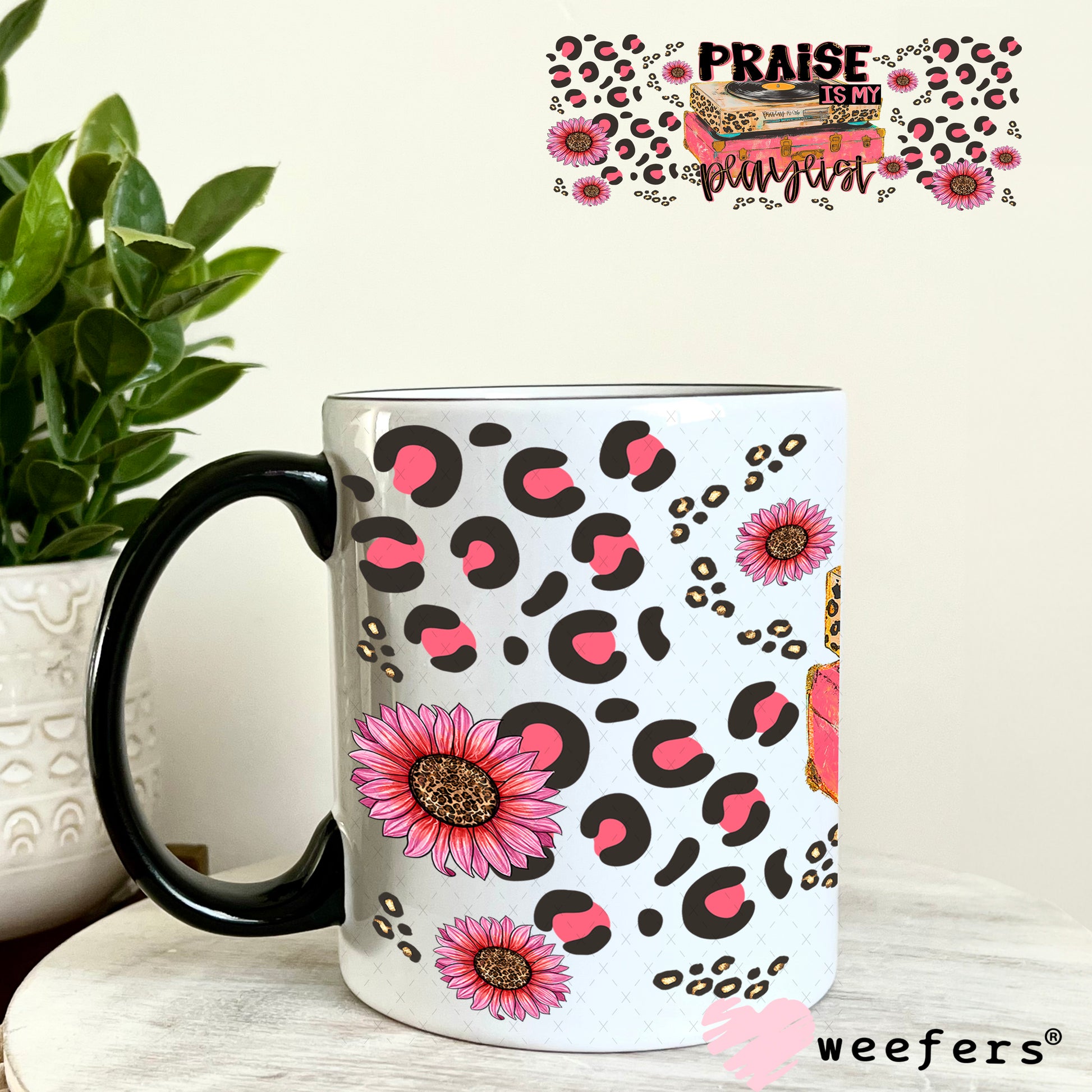 Praise is My Playlist UV DTF Cup Wrap - Weefers Exclusive 11oz Coffee Mug Weefers