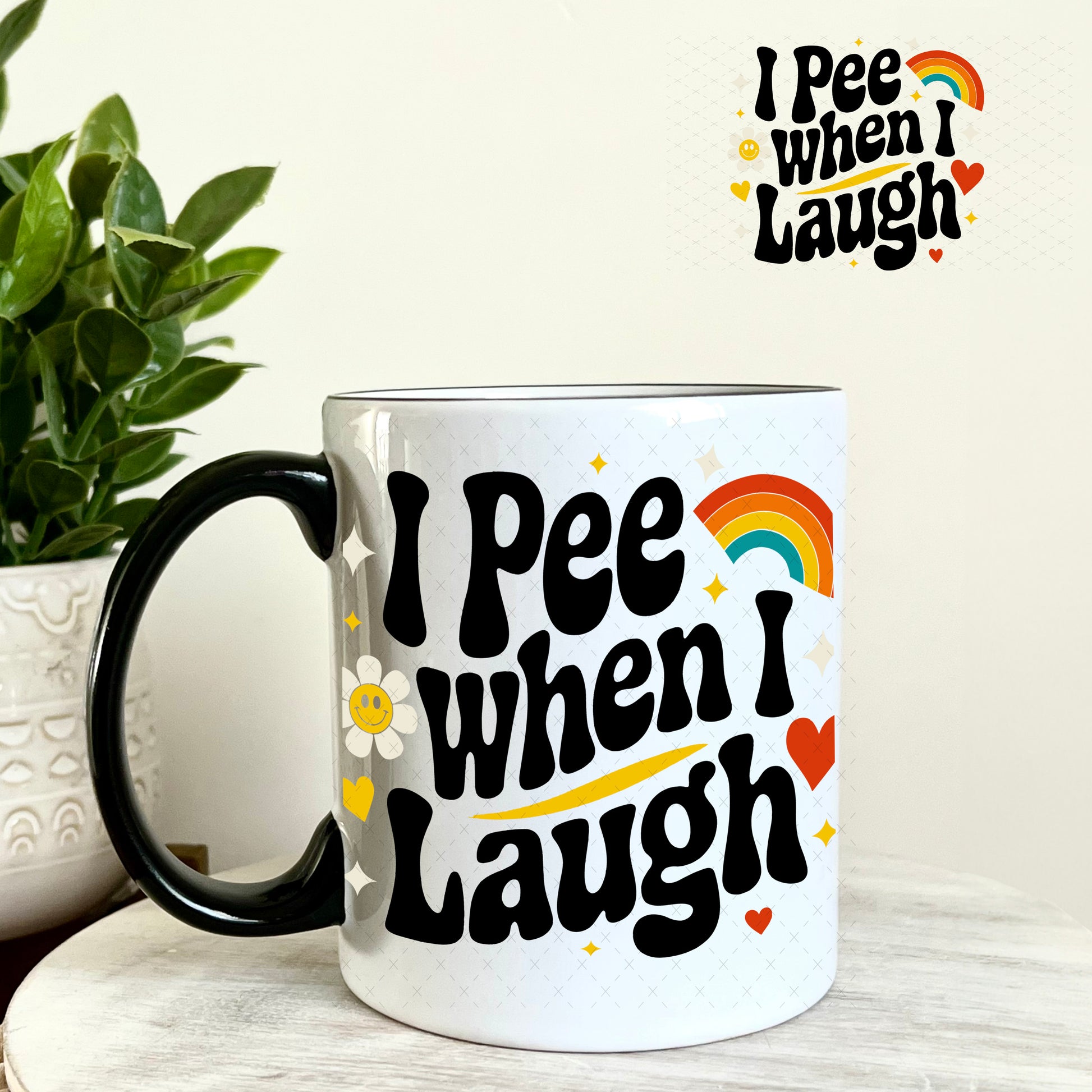 I Pee When I Laugh UV DTF Decal 11oz Coffee Mug Weefers
