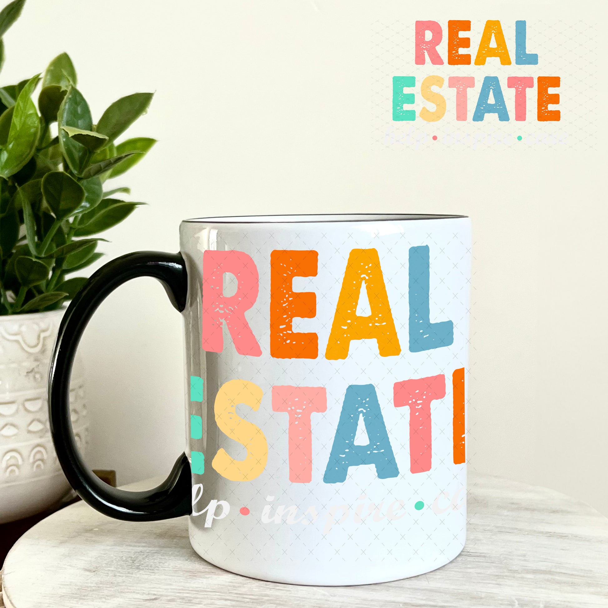 Real Estate Help Inspire Care UV DTF Decal 11oz Coffee Mug Weefers