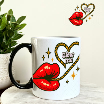 Blow Me UV DTF Decal 11oz Coffee Mug Weefers