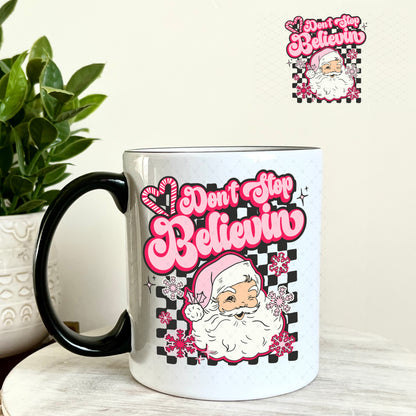 Don't Stop Believin Pink Santa UV DTF Decal 11oz Coffee Mug Weefers