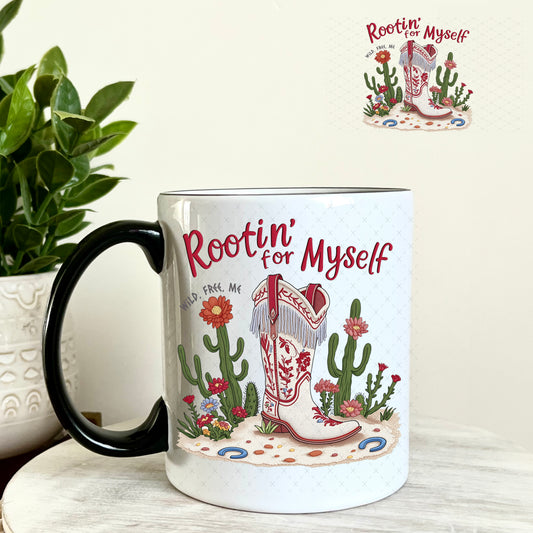Rootin for Myself UV DTF Decal 11oz Coffee Mug Weefers