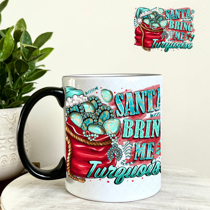 Santa Bring Me Turquoise UV DTF Decal 11oz Coffee Mug Weefers