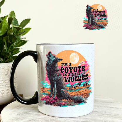 I'm a Coyote in a Field of Wolves UV DTF Decal 11oz Coffee Mug Weefers