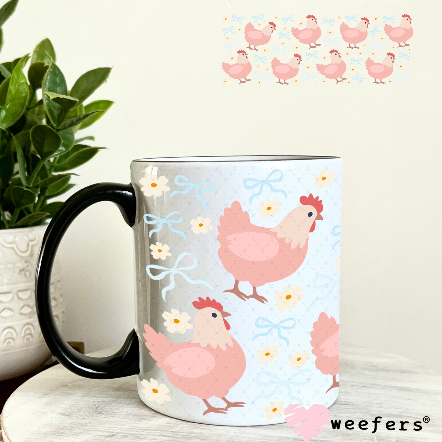 Coquette Chickens UV DTF Cup Wrap 11oz Coffee Mug Weefers