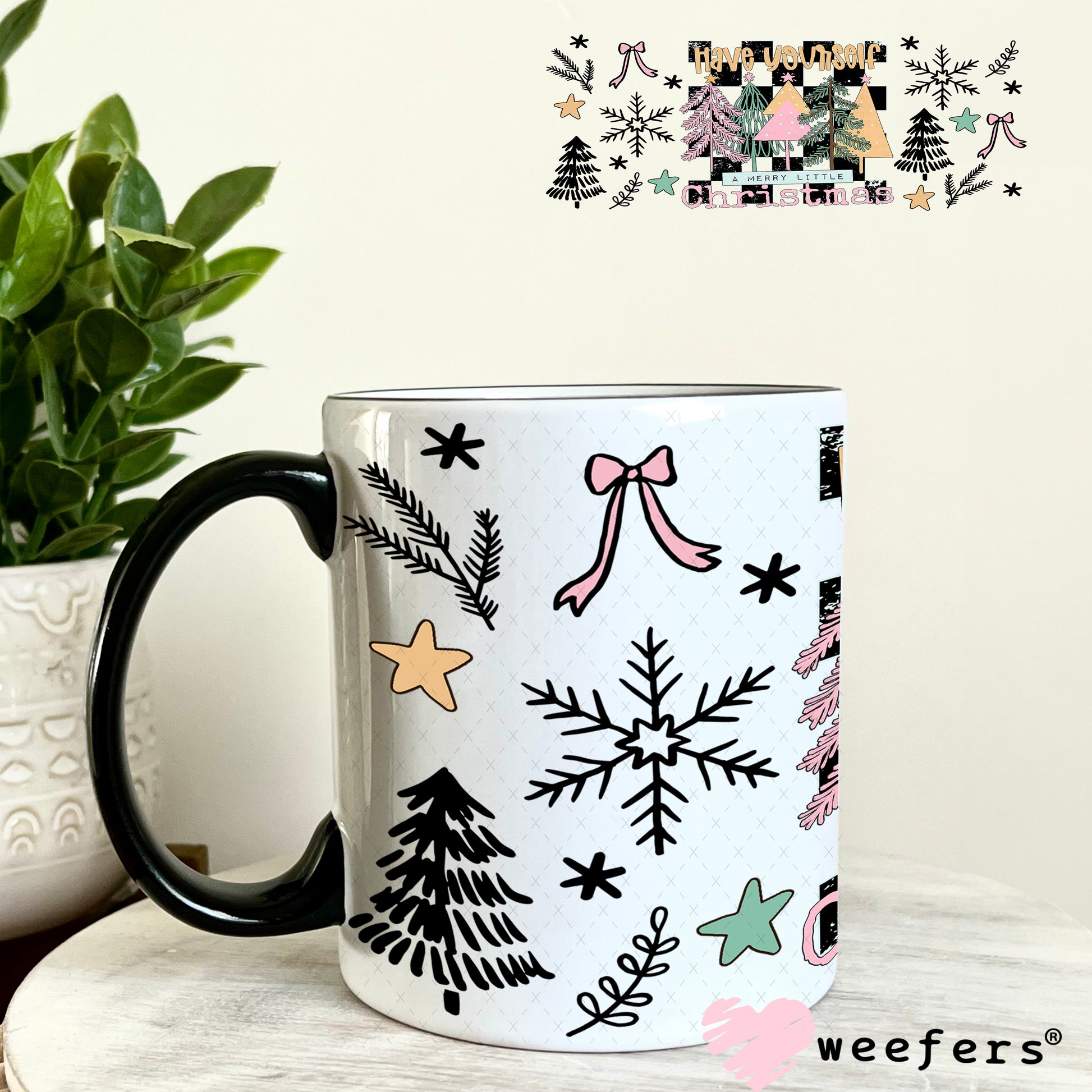 Have yourself a Merry Little Christmas UV DTF Cup Wrap - Weefers Exclusive 11oz Coffee Mug Weefers