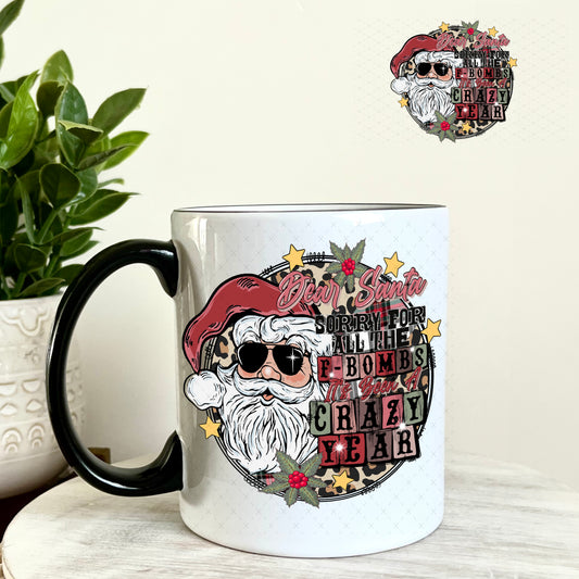 Sorry Santa for all the F-Bombs UV DTF Decal 11oz Coffee Mug Weefers