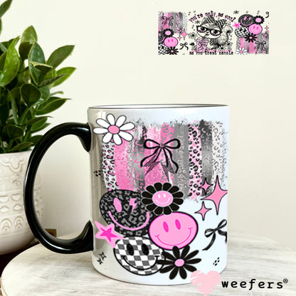 You're Only as Cool as You Treat People UV DTF Cup Wrap - Weefers Exclusive 11oz Coffee Mug Cup Wrap Weefers
