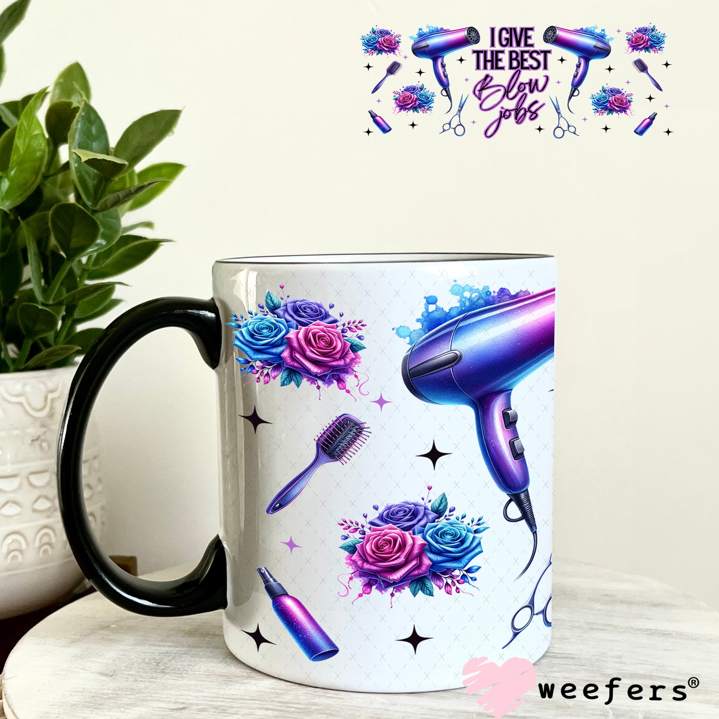 I give the Best Blow Jobs Hair UV DTF Cup Wrap 11oz Coffee Mug Weefers