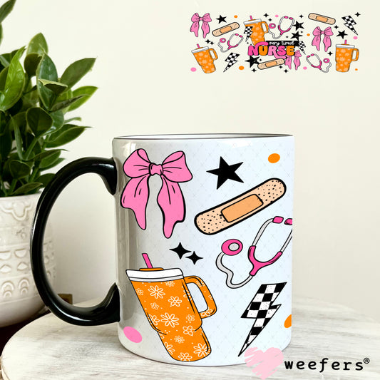 Very Tired Nurse UV DTF Cup Wrap 11oz Coffee Mug Weefers