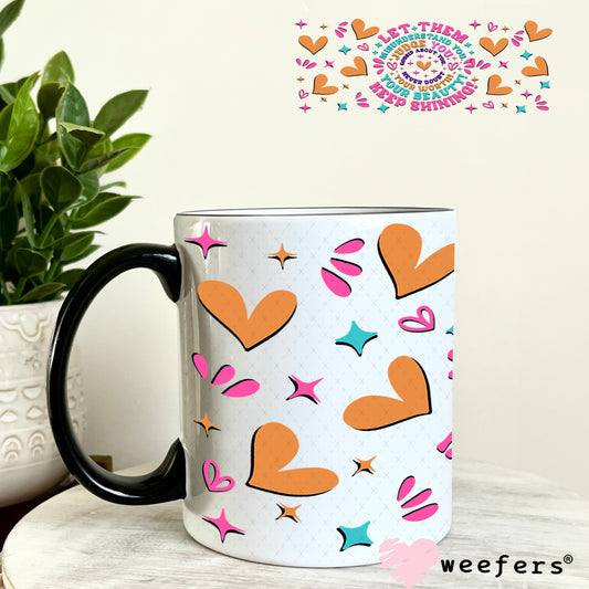 UV DTF Cup Wrap – Let Them Teal Pink - Weefers Exclusive 11oz Coffee Mug Weefers