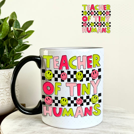 UV DTF Decal - Teacher of Tiny Humans Childcare Provider 11oz Coffee Mug Weefers