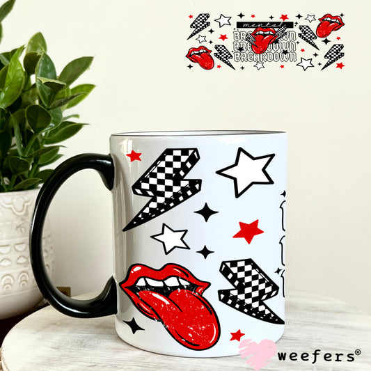 UV DTF Cup Wrap – Mental Breakdown 11oz Coffee Mug Weefers