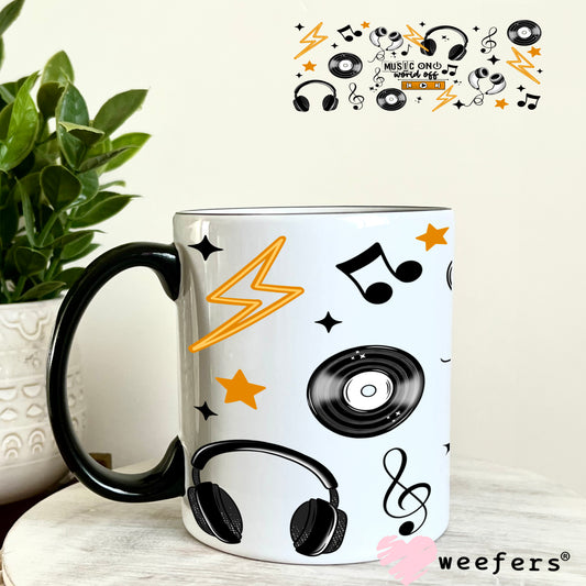 UV DTF Cup Wrap – Music On - World Off 11oz Coffee Mug Weefers