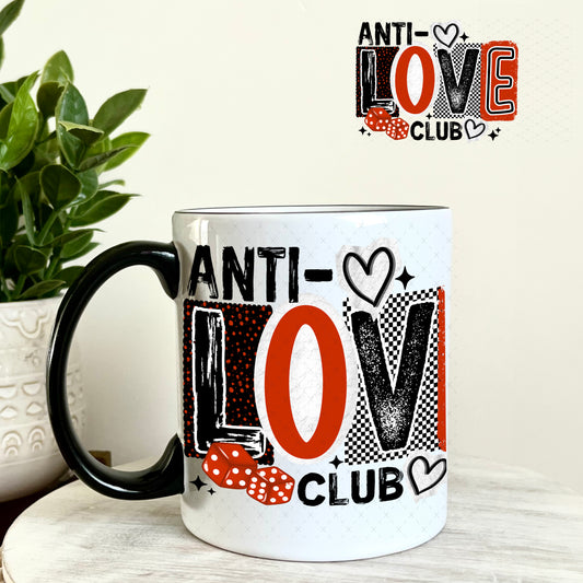 UV DTF Decal - Anti Love Club Valentine's 11oz Coffee Mug Weefers