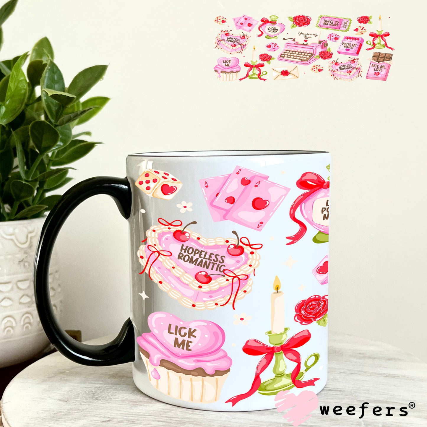 UV DTF Cup Wrap – You Are My Type Valentine's Day 11oz Coffee Mug Weefers