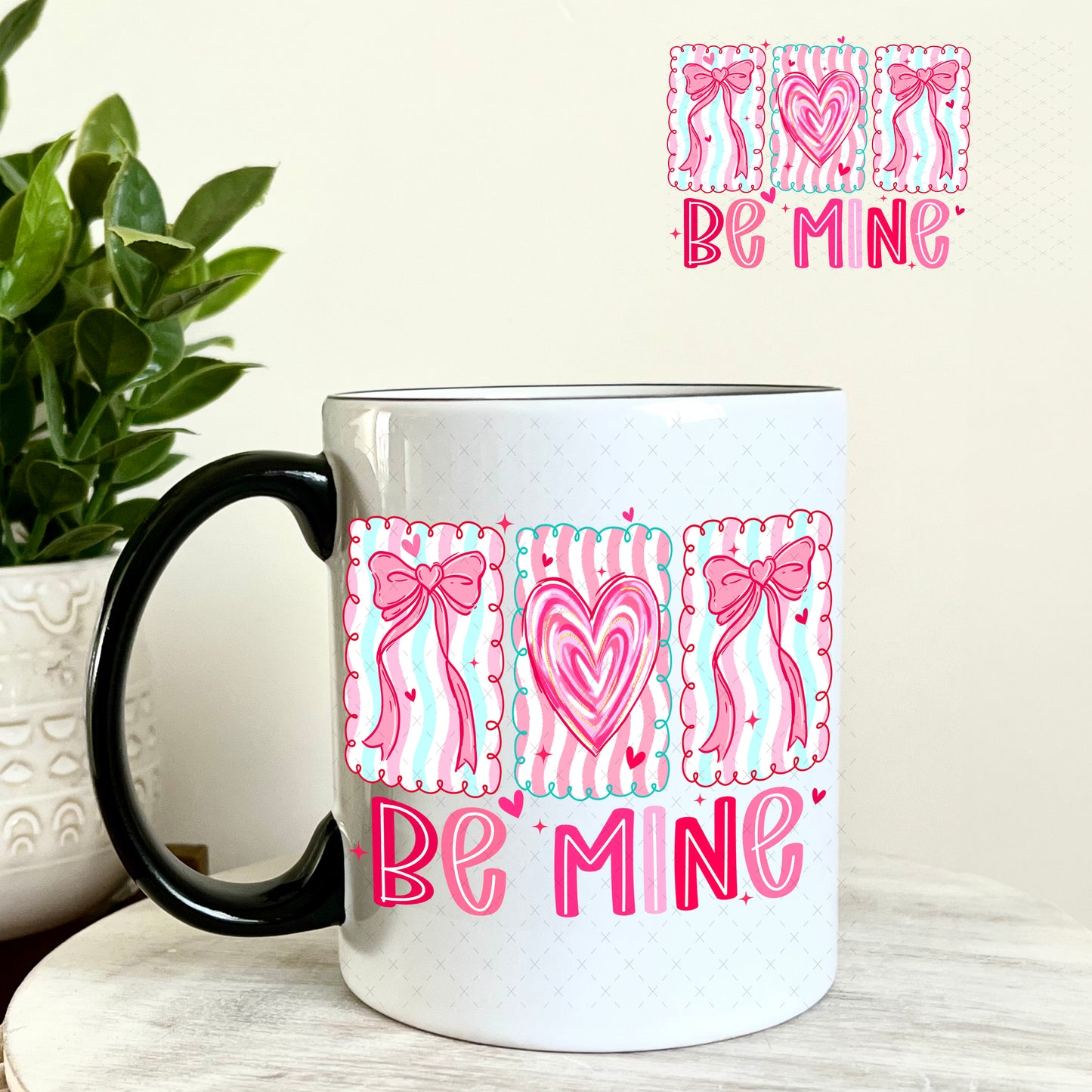 UV DTF Decal - Be Mine Valentine's Day 11oz Coffee Mug Weefers