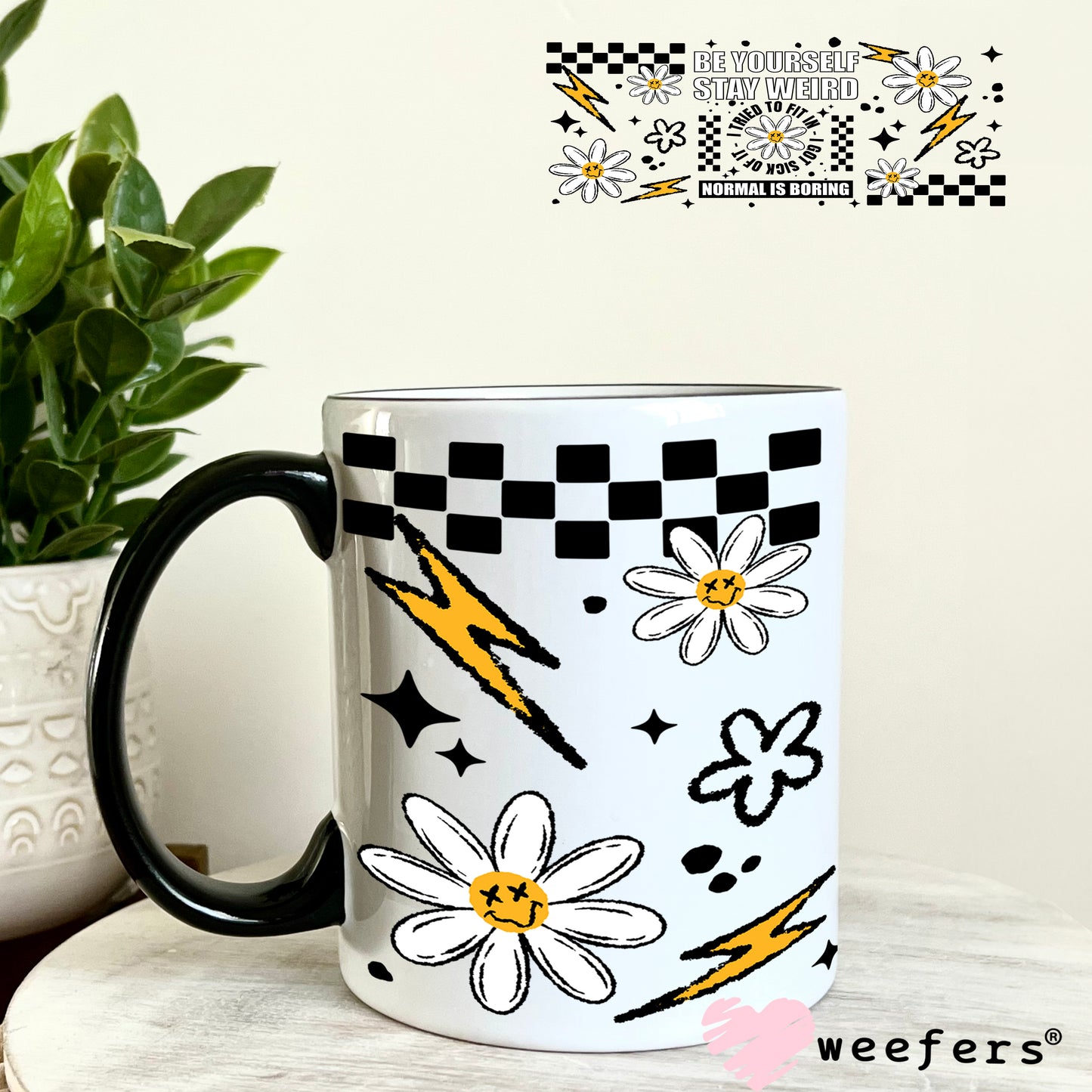 UV DTF Cup Wrap – Be Yourself Stay Weird 11oz Coffee Mug Weefers