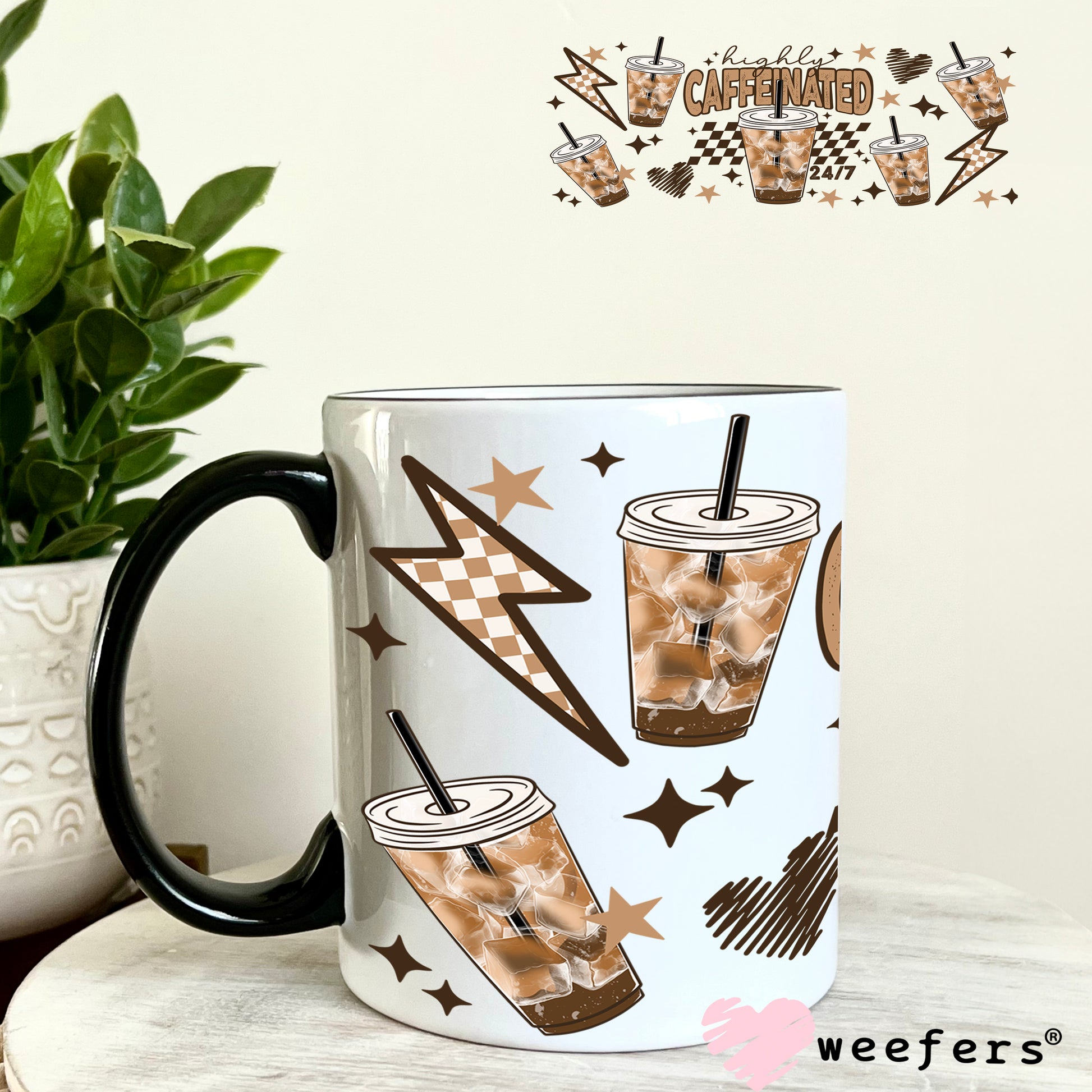 UV DTF Cup Wrap – Highly Caffeinated Brown 11oz Coffee Mug Weefers