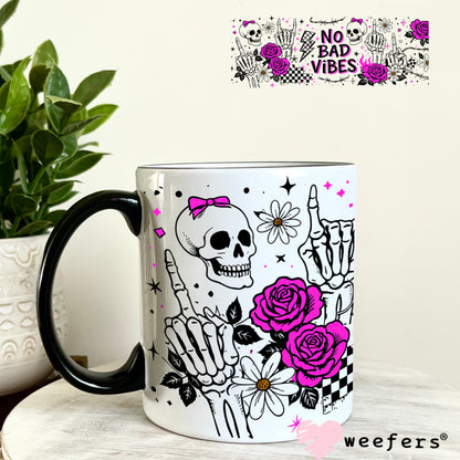 UV DTF Cup Wrap – No Bad Vibes 11oz Coffee Mug Weefers