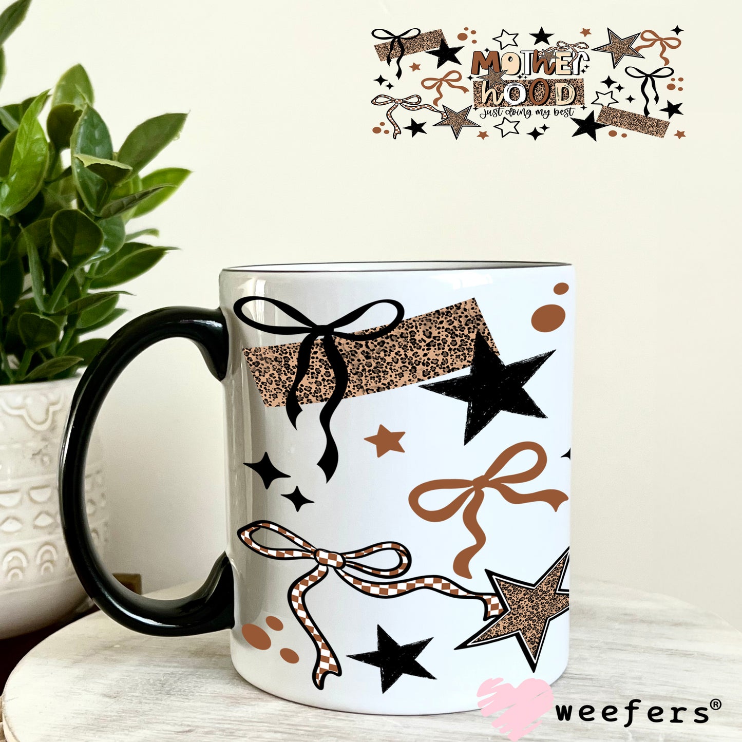 UV DTF Cup Wrap – Motherhood Just Doing My Best 11oz Coffee Mug Weefers
