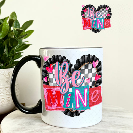 UV DTF Decal - Be Mine Valentine's Day 11oz Coffee Mug Weefers