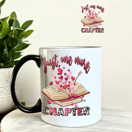 UV DTF Decal - Just One More Chapter Valentine's Day 11oz Coffee Mug Weefers