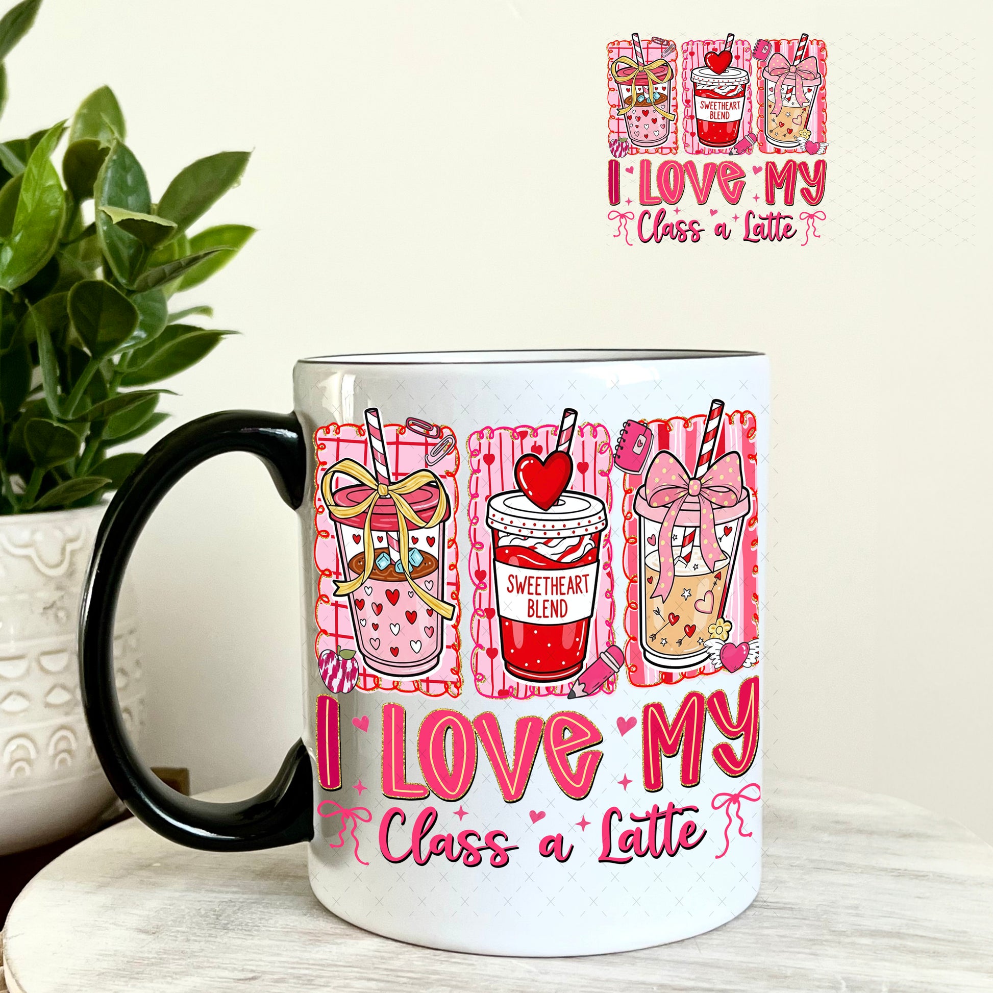 UV DTF Decal - I Love My Class a Latte Valentine's Day 11oz Coffee Mug Weefers