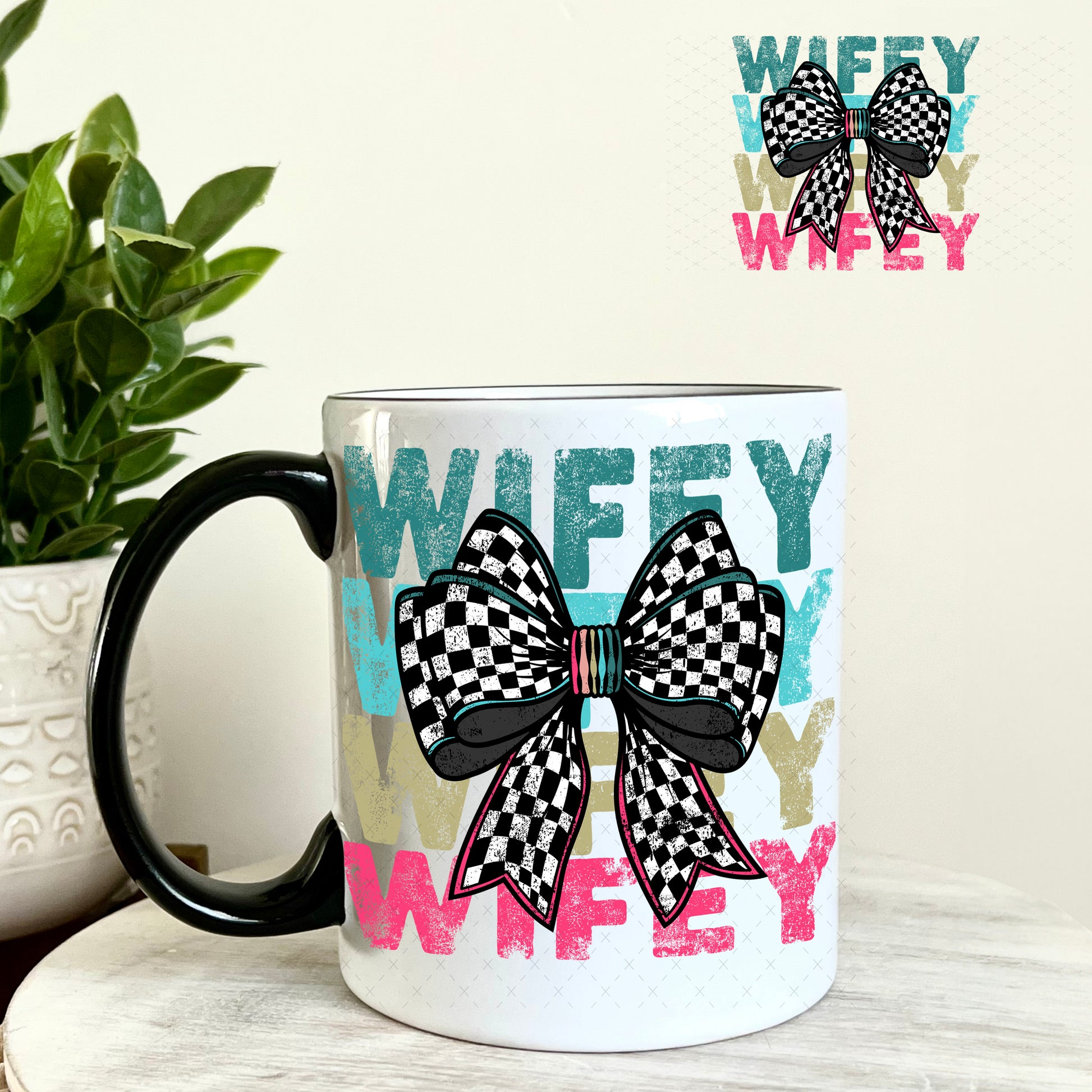 UV DTF Decal - Wifey Checkered Bow Black and White 11oz Coffee Mug Weefers