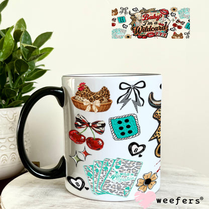 UV DTF Cup Wrap – Baby I'm a Wildcard - Weefers Exclusive 11oz Coffee Mug Cup Wrap Weefers