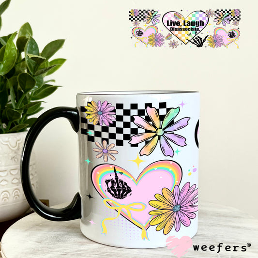 UV DTF Cup Wrap – Live Laugh Disassociate 11oz Coffee Mug Weefers